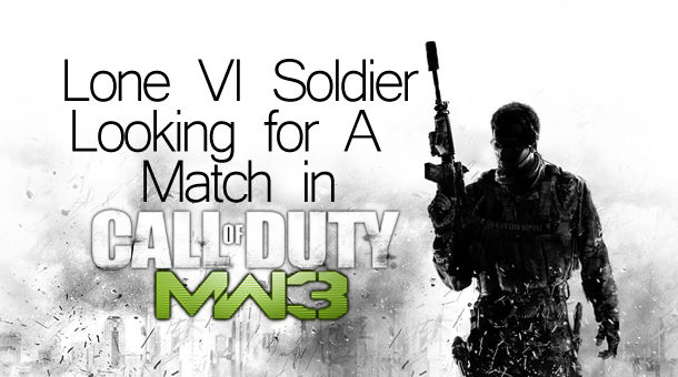 Lone VI Soldier Modern Warfare 3